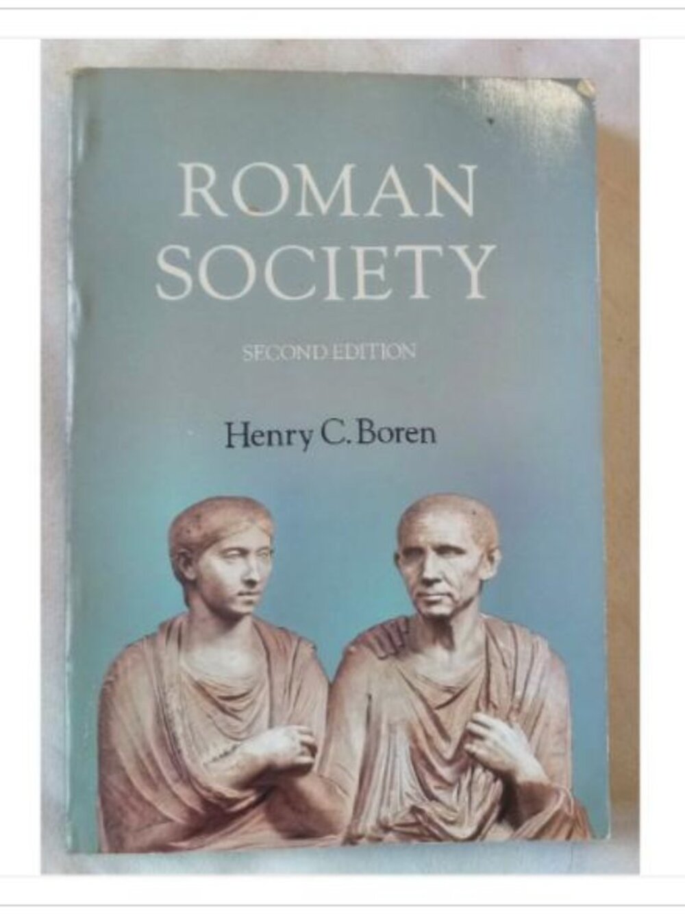 Roman Society Second Edition D.C. Heath and Company 2nd 1992 PB